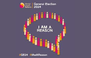 Mental Health Reform #IAmAReason #GE24